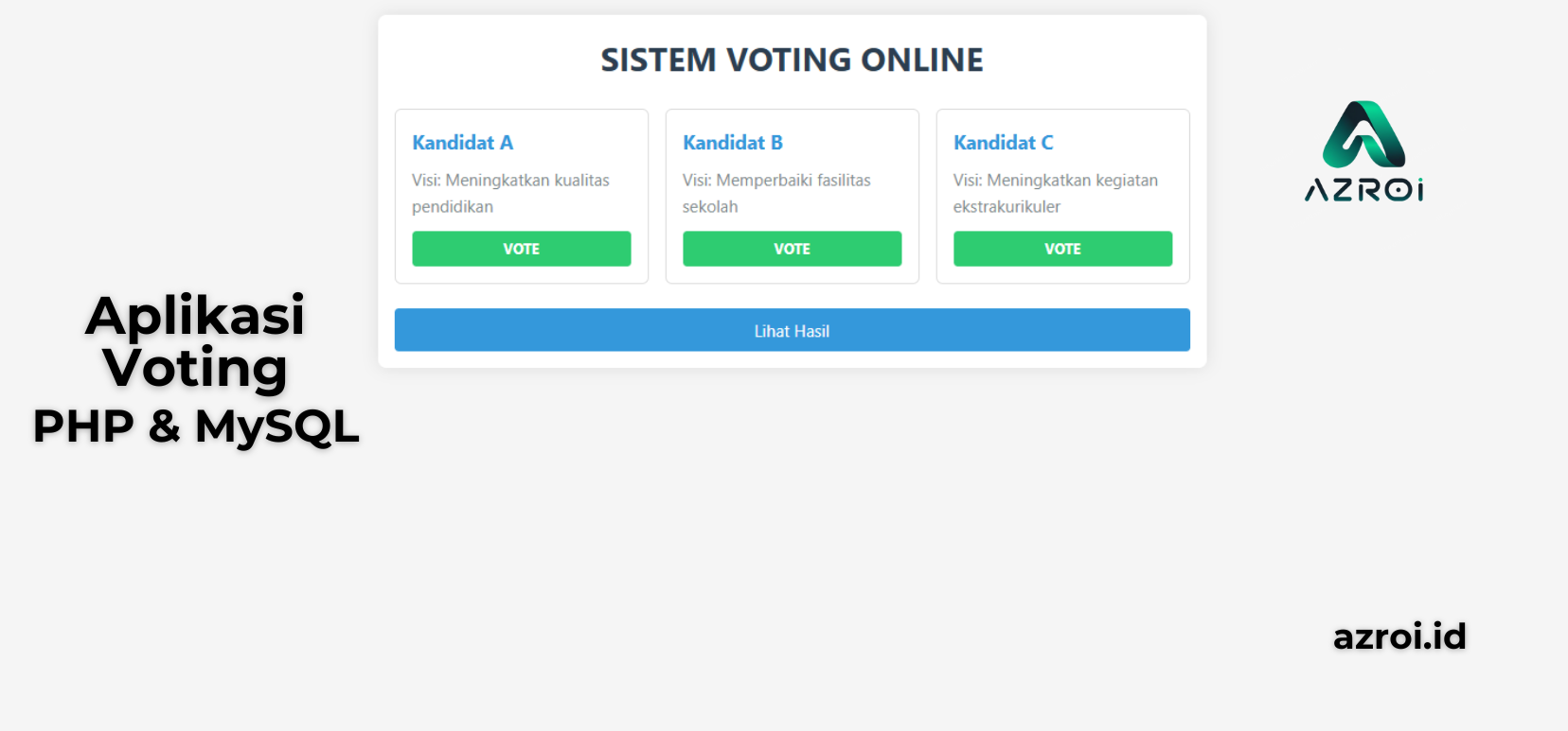 Project PHP MySQL: Membuat Aplikasi Voting