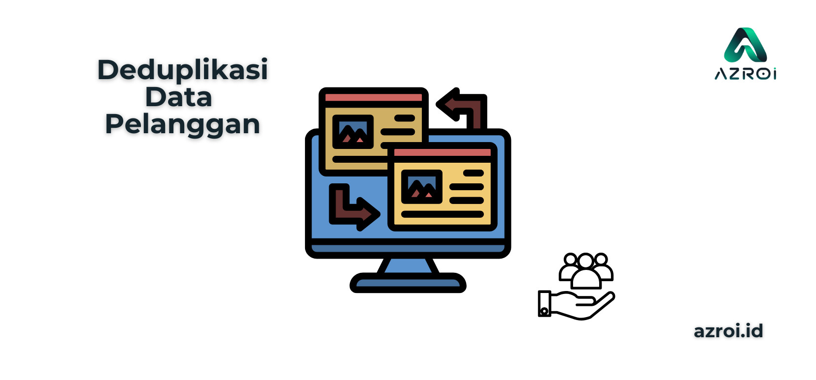 Studi Kasus Deduplikasi Data Pelanggan E-Commerce